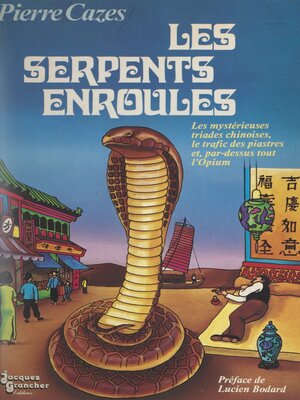 cover image of Les serpents enroulés